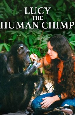 Lucy, the Human Chimp