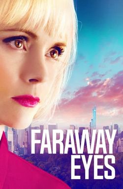 Faraway Eyes