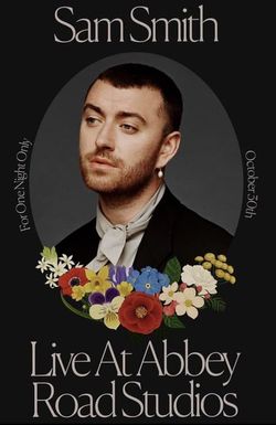 Sam Smith Live at Abbey Road Studios