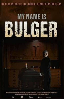 My Name Is Bulger