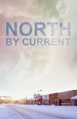 North by Current