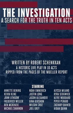 The Investigation: A Search for the Truth in Ten Acts