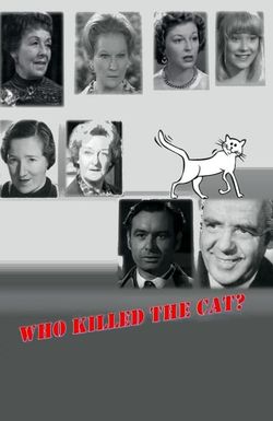 Who Killed the Cat?