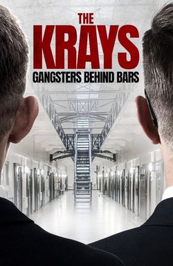 The Krays: Gangsters Behind Bars