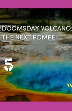 Yellowstone Supervolcano: American Doomsday