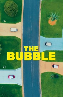 The Bubble