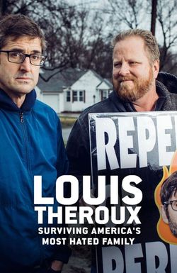 Louis Theroux: Surviving America's Most Hated Family