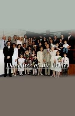 Family Video Diaries: Daughter of the Bride