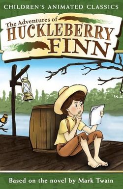 The Adventures of Huckleberry Finn