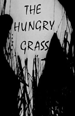 The Hungry Grass