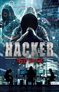 Hacker: Trust No One