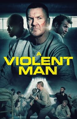 A Violent Man