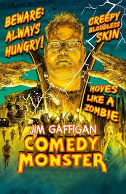 Jim Gaffigan: Comedy Monster