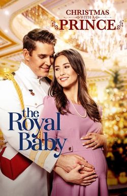 Christmas with a Prince: The Royal Baby