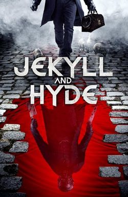 Jekyll and Hyde