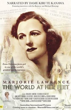 Marjorie Lawrence: The world at her feet