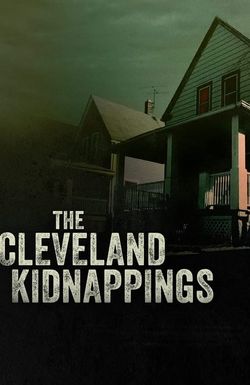 The Cleveland Kidnappings