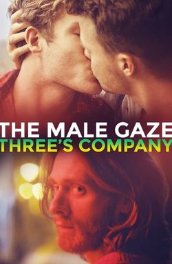 The Male Gaze: Three's Company