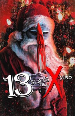 13 Slays Till X-Mas