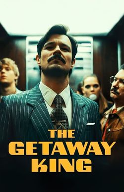 The Getaway King