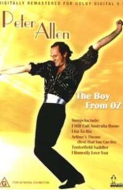 Peter Allen: The Boy from Oz