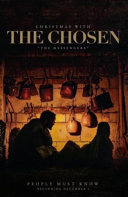 Christmas with the Chosen: The Messengers