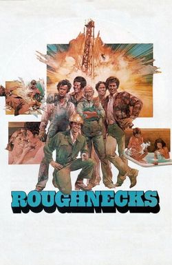 Roughnecks