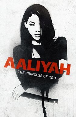 Aaliyah: The Princess of R&B