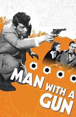 Man with a Gun