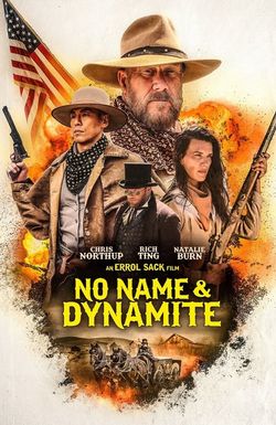 No Name and Dynamite Davenport