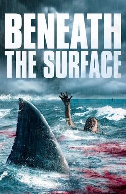 Beneath the Surface