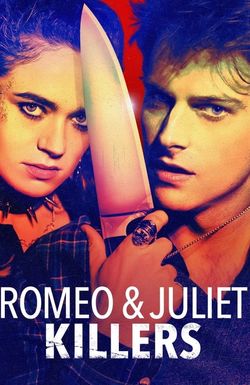 Romeo and Juliet Killers