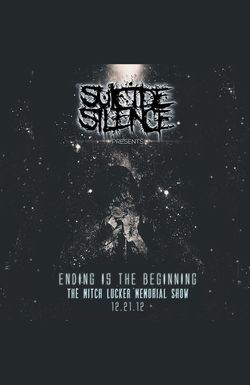 Ending is the Beginning: The Mitch Lucker Memorial Show