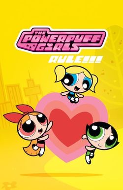 The Powerpuff Girls Rule!!!