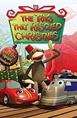 The Toys That Rescued Christmas