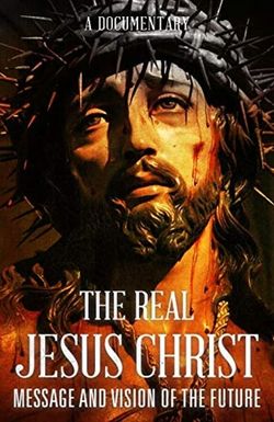 The Real Jesus Christ