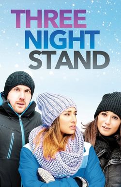 Three Night Stand