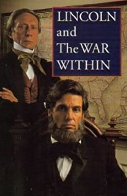 Lincoln and the War Within