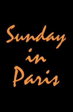 Sunday in Paris