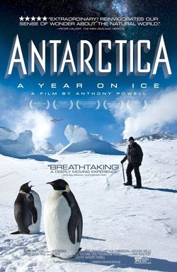 Antarctica: A Year on Ice