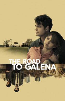 The Road to Galena