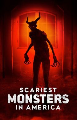 Scariest Monsters in America