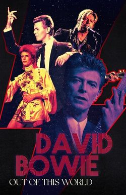 David Bowie: Out of This World