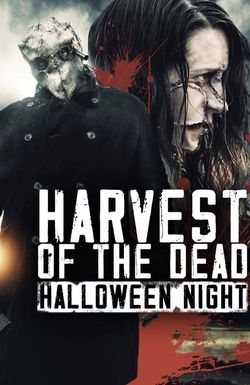 Harvest of the Dead: Halloween Night