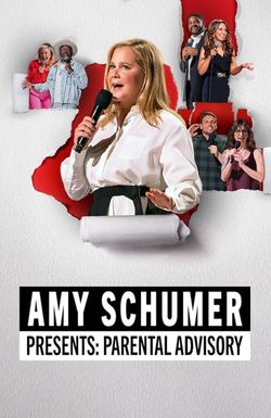 Amy Schumer's Parental Advisory