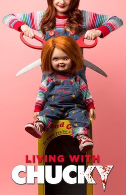 Living with Chucky