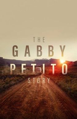 The Gabby Petito Story