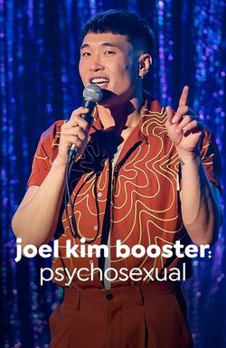 Joel Kim Booster: Psychosexual