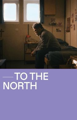 To the North