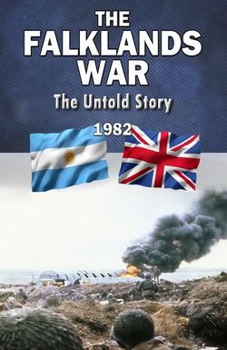 Falklands War: The Untold Story